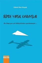 Bilimde Yapısal Kavrayışlar - 1