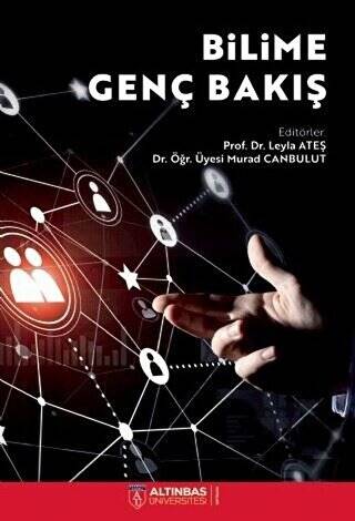 Bilime Genç Bakış - 1