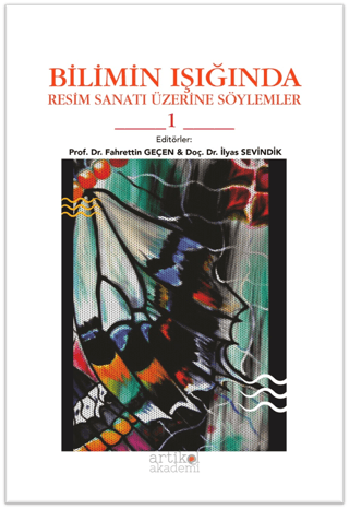 Bilimin Işığında Resim Sanatı Üzerine Söylemler 1 - 1