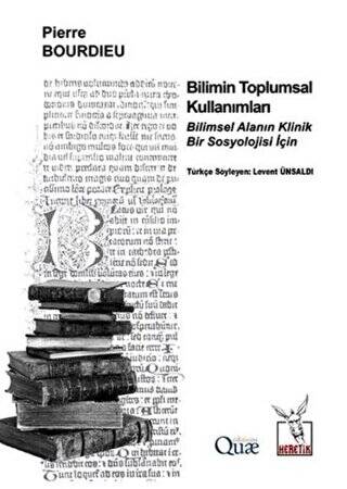 Bilimin Toplumsal Kullanımları - 1