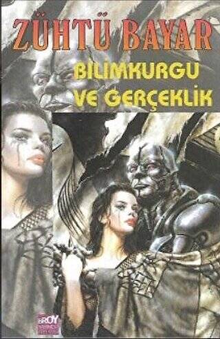 Bilimkurgu ve Gerçeklik - 1