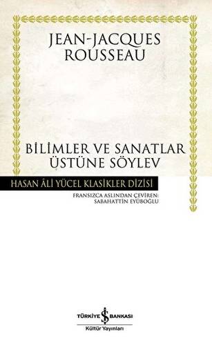 Bilimler ve Sanatlar Üstüne Söylev - 1