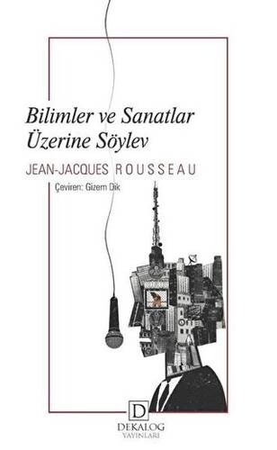 Bilimler ve Sanatlar Üzerine Söylev - 1