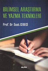Bilimsel Araştırma ve Yazma Teknikleri - Alfa Yayınları
