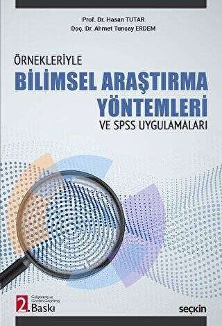 Bilimsel Araştırma Yöntemleri ve SPSS Uygulamaları - 1