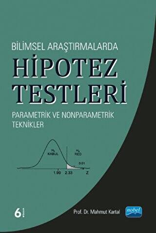 Bilimsel Araştırmalarda Hipotez Testleri - 1
