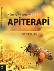 Bilimsel Gerçeklerle Apiterapi - 1