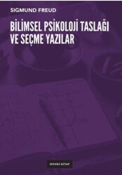 Bilimsel Psikoloji Taslağı ve Seçme Yazılar - 1