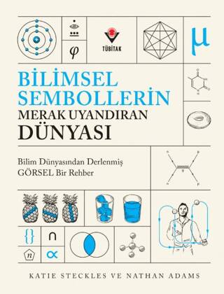 Bilimsel Sembollerin Merak Uyandıran Dünyası - 1
