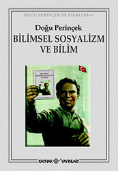 Bilimsel Sosyalizm ve Bilim - 1