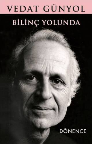 Bilinç Yolunda - 1