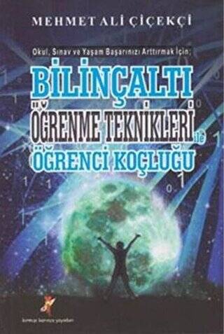 Bilinçaltı Öğrenme Teknikleri ile Öğrenci Koçluğu - 1