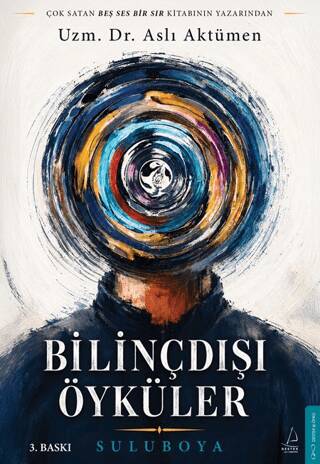 Bilinçdışı Öyküler - 1