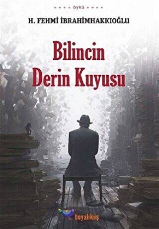 Bilincin Derin Kuyusu - 1