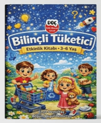 Bilinçli Tüketici - Etkinlik Kitabı 3 - 6 Yaş - Dahi Olacak Çocuk Yayınları