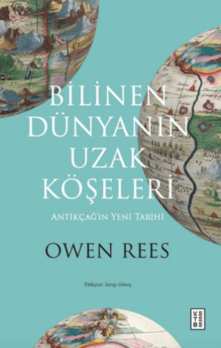 Bilinen Dünyanın Uzak Köşeleri - 1