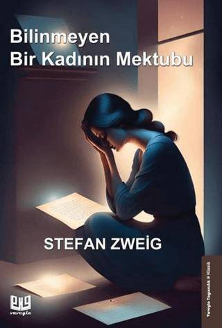 Bilinmeyen Bir Kadının Mektubu - 1