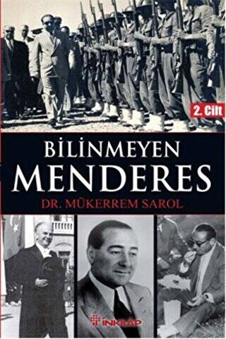 Bilinmeyen Menderes 2. Cilt - 1