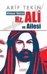 Bilinmeyen Yönleriyle Hz. Ali ve Ailesi - Berfin Yayınları