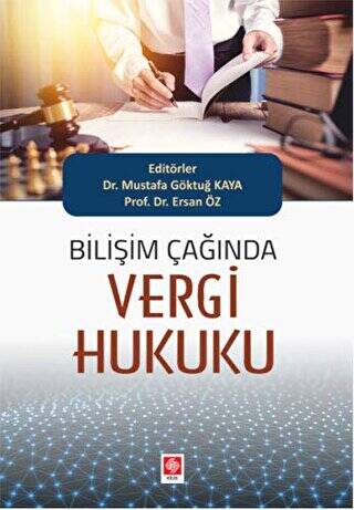 Bilişim Çağında Vergi Hukuku - 1