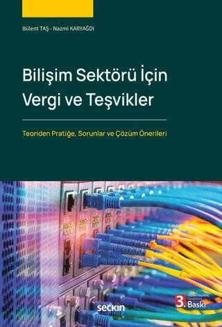 Bilişim Sektörü İçin Vergi ve Teşvikler - 1