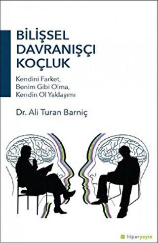 Bilişsel Davranışçı Koçluk - 1