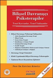 Bilişsel- Davranışçı Psikoterapiler - 1