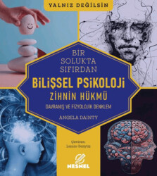 Bilişsel Psikoloji - Davranış ve Fizyolojik Denklem - 1