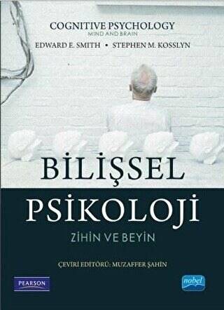 Bilişsel Psikoloji - Zihin ve Beyin - 1