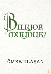 Biliyor muyduk? - Cinius Yayınları