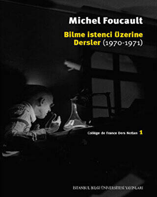 Bilme İstenci Üzerine Dersler - 1