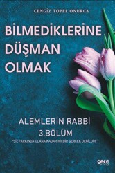 Bilmediklerime Düşman Olmak 3 - 1