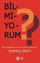 Bilmiyorum? - 1