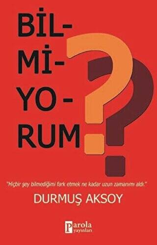 Bilmiyorum? - 1