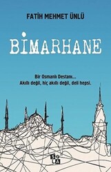 Bimarhane - 1