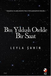 Bin Yıldızlı Otelde Bir Saat - 1