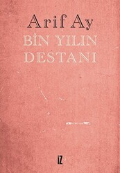 Bin Yılın Destanı - 1