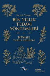 Bin Yıllık Tedavi Yöntemleri - Orion Yayınevi
