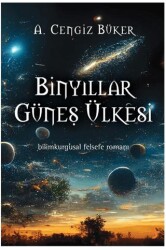 Binyıllar Güneş Ülkesi - 1