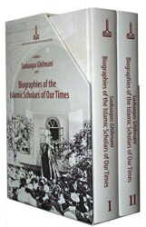 Biographies of the Islamic Scholars of Our Times 2 Volumes - 1