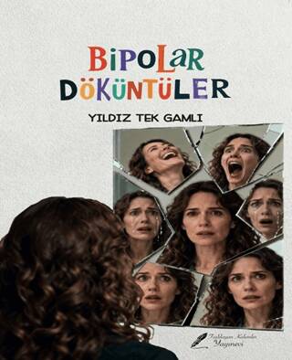Bipolar Döküntüler - 1