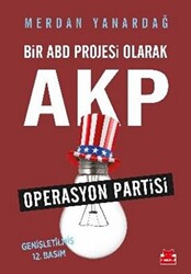 Bir ABD Projesi Olarak AKP - 1