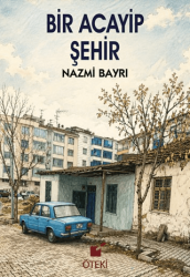 Bir Acayip Şehir - Öteki Yayınevi