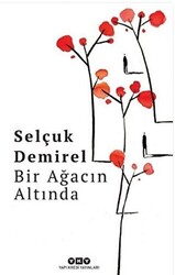 Bir Ağacın Altında - 1