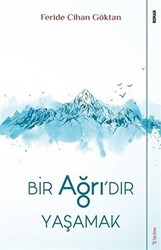 Bir Ağrı`dır Yaşamak - Sola Unitas