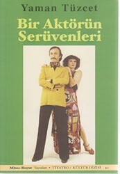 Bir Aktörün Serüvenleri - 1