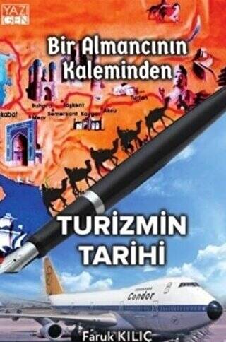 Bir Almancının Kaleminden Turizmin Tarihi - 1