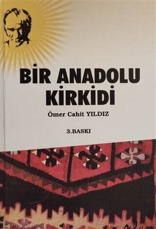 Bir Anadolu Kirkidi - 1