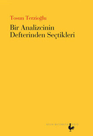 Bir Analizcinin Defterinden Seçtikleri - 1