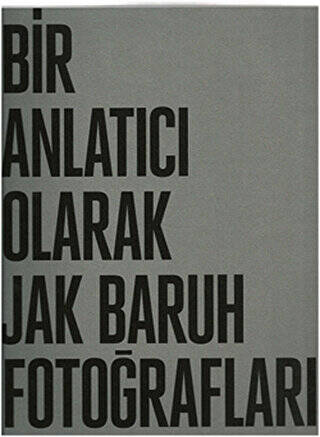 Bir Anlatıcı Olarak Jak Baruh Fotoğrafları - 1